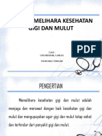 Cara Memelihara Kesehatan Gigi Dan Mulut