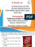 Satisfaction Level of The Retailers and Perception of Customers About Red Label Dust Tea