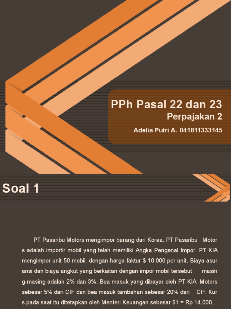 PPh Pasal 22 dan 23 pada Impor dan Pembelian | PDF | Pengelolaan ...