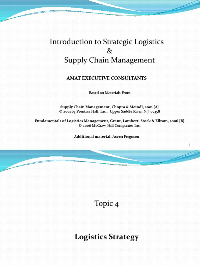 Topic 4 Strategic Logistics Planning Pdf Logistics Strategic