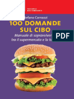 08 Carnazzi Stefano - 100 Domande Sul Cibo Manuale Di Sopravvivenza Tra Il Supermercato e La Tavola (2009)