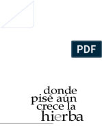 Donde Pisé Aun Crece La Hierba PDF