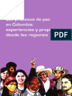 Los Procesos de Paz en Colombia - Experiencias y Propuestas Desde Las Regiones PDF