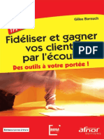 Fidéliser Et Gagner Vos Clien Par L'écoute - Des Outils À Votre Portée ! PDF