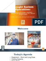 Draught System Operations