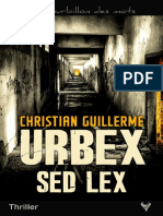 EXTRAIT Du Roman Urbex Sed Lex de Christian Guillerme