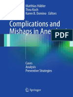 Complications and Mishaps in Anesthesia - Hbler, Matthias, Koch, Thea, Domino, Karen B PDF