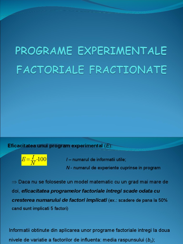 Prof - Pascu Programe Experimentale Factoriale Fractionate | PDF