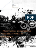 Consecuencias de Los Medios de Comunicacion