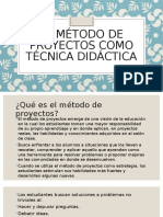 El Método de Proyectos Como Técnica Didáctica