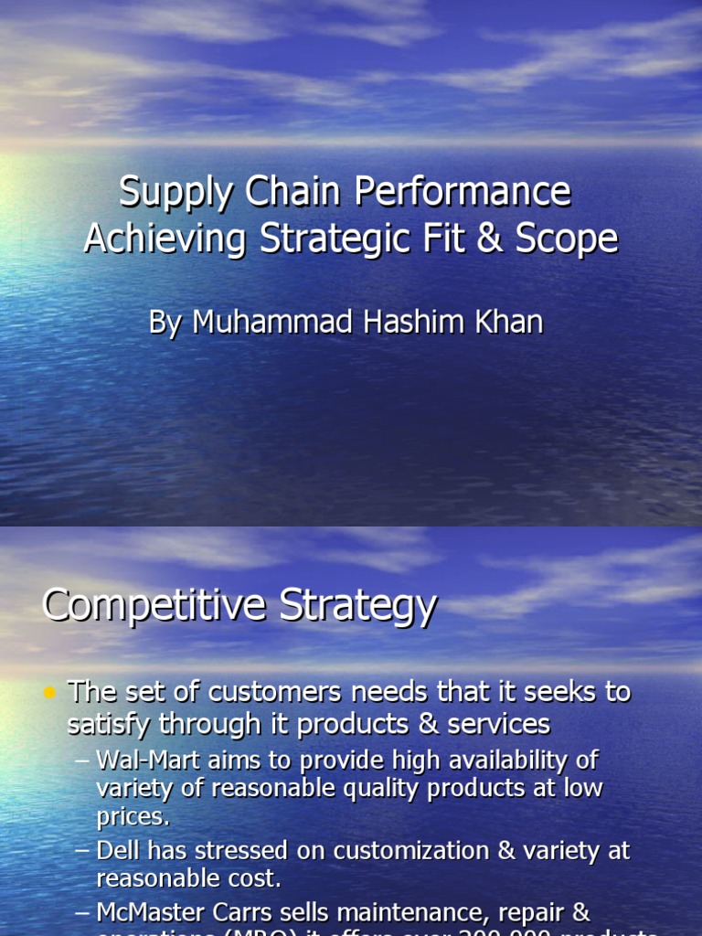 Supply Chain Performance Achieving Strategic Fit & Scope | PDF | Supply ...