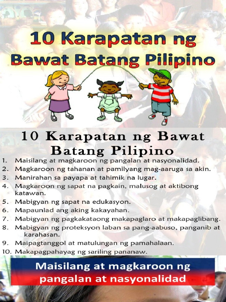 10 Karapatan NG Bawat Batang Pilipino | PDF