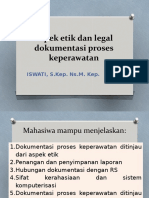 Aspek Etik Dan Legal Dokumentasi Proses Keperawatan