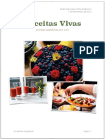 Paulo Yamaçake e Rita Zamberlan 7 de Novembro de Receitas Vivas. Receitas Saudáveis Pra Você. Alimentos Orgânicos Página 1 PDF