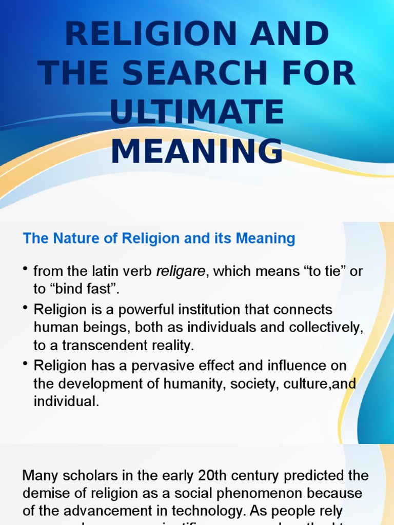 Lesson 5:: Religion and The Search For Ultimate Meaning