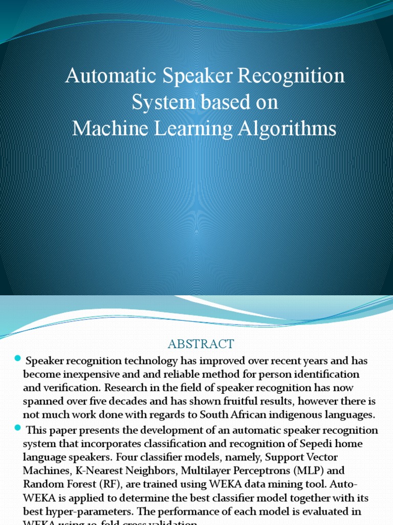 Automatic Speaker Recognition System Based On Machine Learning