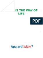 Islam Is A Way of Life (P2KK Stikes Muhammadiyah)