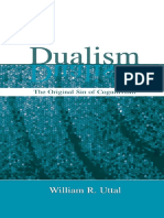 Uttal, W. R. (2004) - Dualism The Original Sin of Cognitivism. Mahwah, NJ Lawrence
