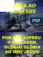 31 - GLÓRIA AO MEU JESUS