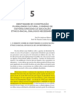 Identidades em Construcì Aìƒo Pluralidade Cultural, o Ensino de Histoì Ria Africana e A Educacì Aìƒo Eì Tnico-Racial, Diaì Logos Necessaì Rios