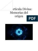 La Partícula Divina - Memorias Del Origen - 2020