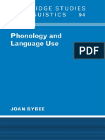 Joan Bybee Phonology and Language Use Cambridge Studies in Linguistics, 94 2004 PDF