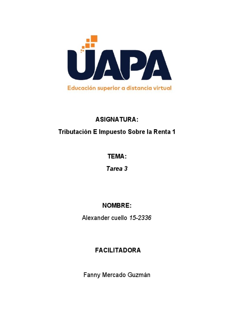 Tarea 3 Tributacion e Impuesto Sobre La Renta 1 | PDF | Impuestos ...