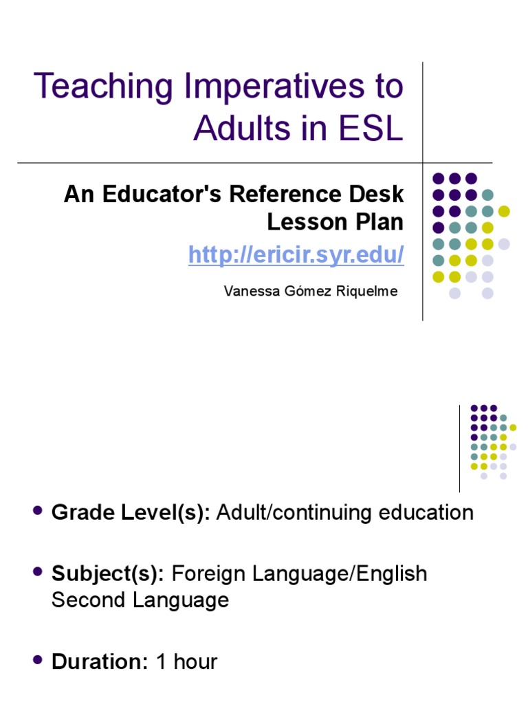 Teaching Imperatives To Adults in ESL: An Educator's Reference Desk ...