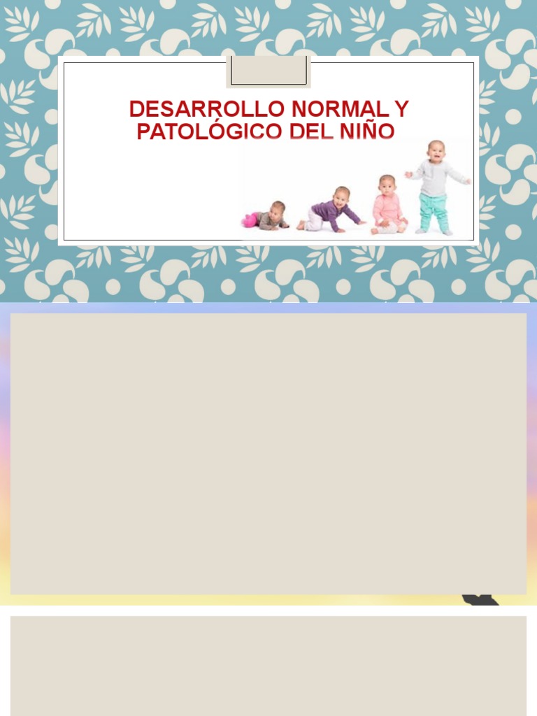 Desarrollo Normal y Patológico Del Niño | PDF