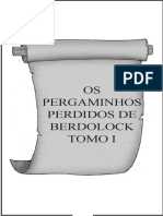 A Fortaleza de Berdolock Os Pergaminhos Perdidos de Berdolock Tomo I Biblioteca Elfica
