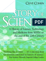 The Story of Science. A History of Science, Technology and Medicine From 5000 BC To The End of The 20th Century PDF