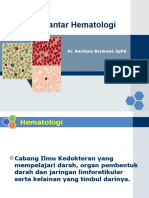 1 Kuliah Pengantar Hematologi, Dr. Bastiana SPPK 4 Maret 2015 (Budi-PC's Conflicted Copy 2015-05-18)