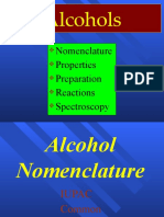 Alcohols: Nomenclature Properties Preparation Reactions Spectros