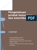 Pengetahuan Produk Konsumen dan Keterlibatan Mendalam