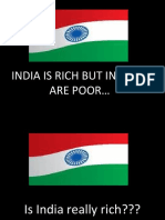 India Is Rich But Indians Are Not Rich