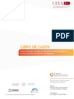 Libro de Casos para el Estudio y Práctica del sistema penal acusatorio en las escuelas de Derecho en México 