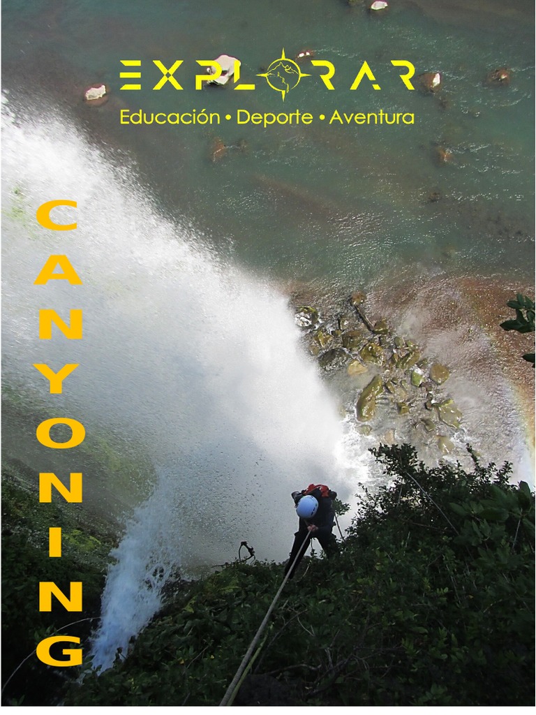 CANYONING ALTO BIOBIO Tour Ñireko PDF Naturaleza Deportes