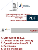 Evolving Discourses and Practices of Lifelong Learning: Some Issues and Challenges Carolyn Medel-Anonuevo
