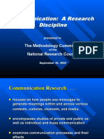 Communication: A Research Discipline: The Methodology Committee National Research Council