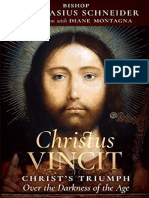 Christus Vincit Christ's Triumph Over The Darkness of The Age by Bishop Athanasius Schneider