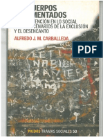 Los Cuerpos Fragmentados. La Intervencion en Lo Social en Los Escenarios de La Exclusion y El Desencanto (2008)