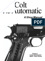 The Colt .45 Automatic - A Shop Manual Vol.1 