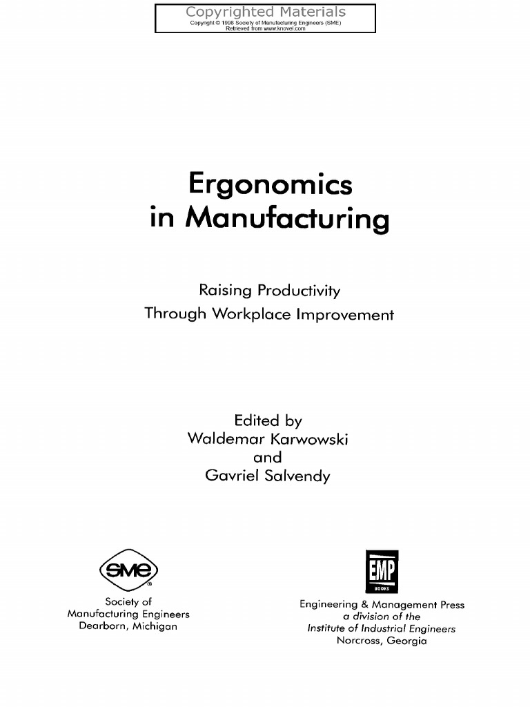 Karwowski, Waldemar Salvendy, Gavriel Ergonomics in Manufacturing