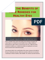 Learn The Benefits of Home Remedies For Healthy Eyes