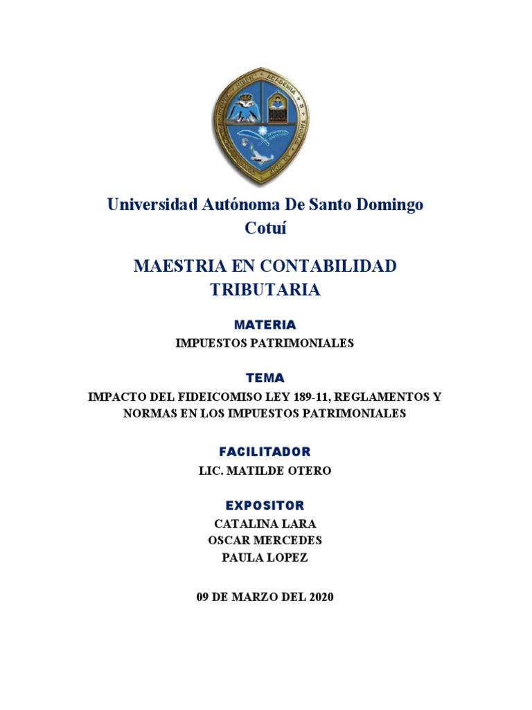 Impacto Del Fideicomiso Ley 189-11, Reglamentos y Normas en Los ...