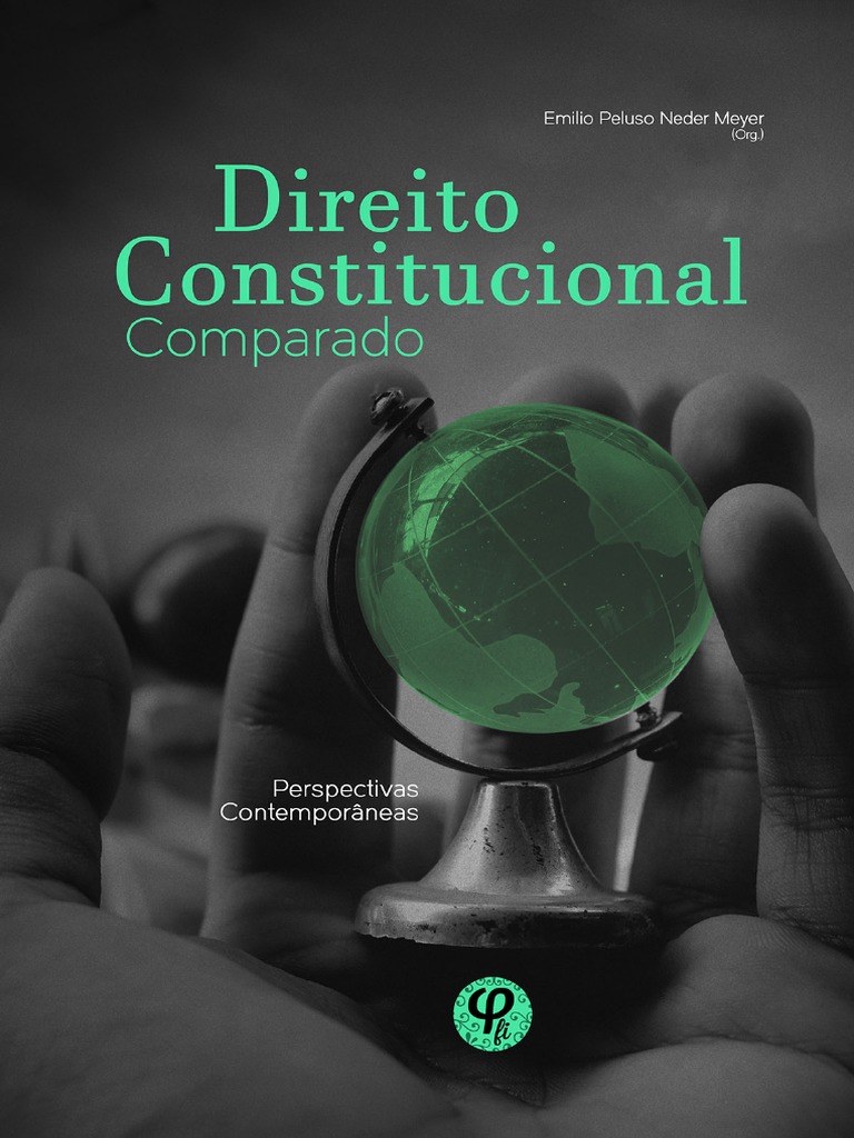 Direito Constitucional Comparado PDF PDF Constituição Direito