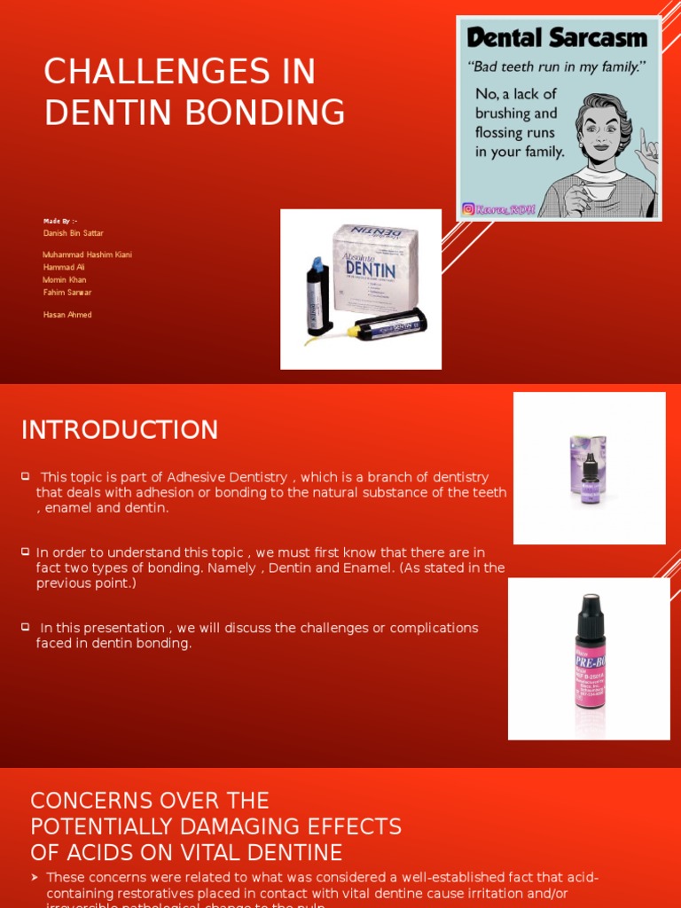 Challenges in Dentin Bonding PDF Human Tooth Dentin