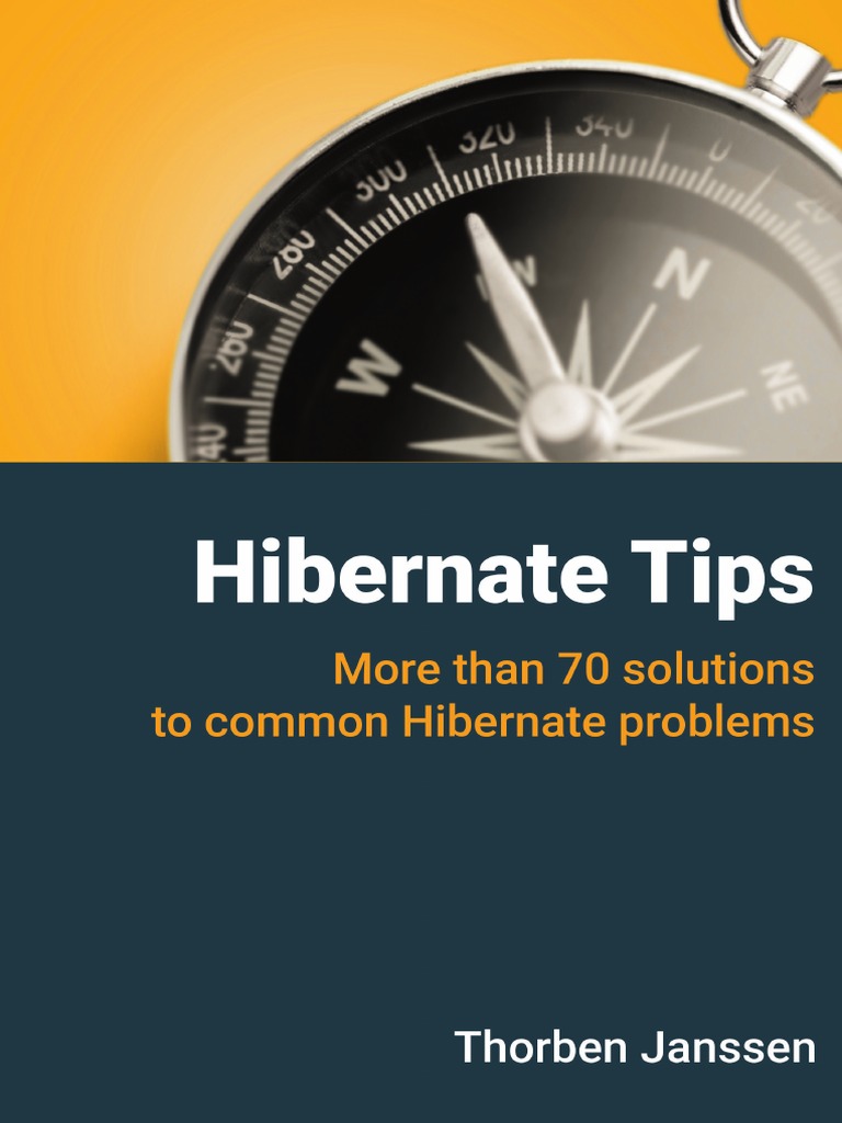 Preview Hibernate Tips More Than 70 Solutions To Common Hibernate ...