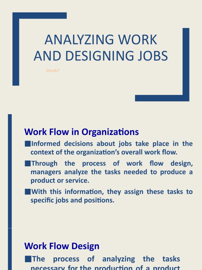 Week 7 Analyzing Work and Designing Jobs | PDF | Competence (Human ...