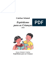 Espiritismo para as Criancas - Cairbar Schutel.pdf